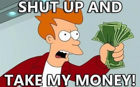 1726009 shut up and take my money super